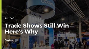 Trade Shows Still Win blog
